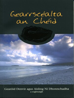 cover image of Gearrscéalta an Chéid